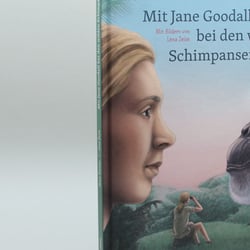 Kindersachbuch »Mit Jane Goodall bei den wilden Schimpansen«