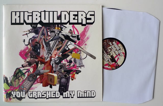 kitbuilders lp „you trashed my mind“