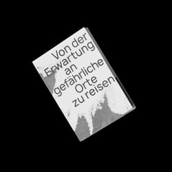 Von der Erwartung zu Reisen – Zine Design