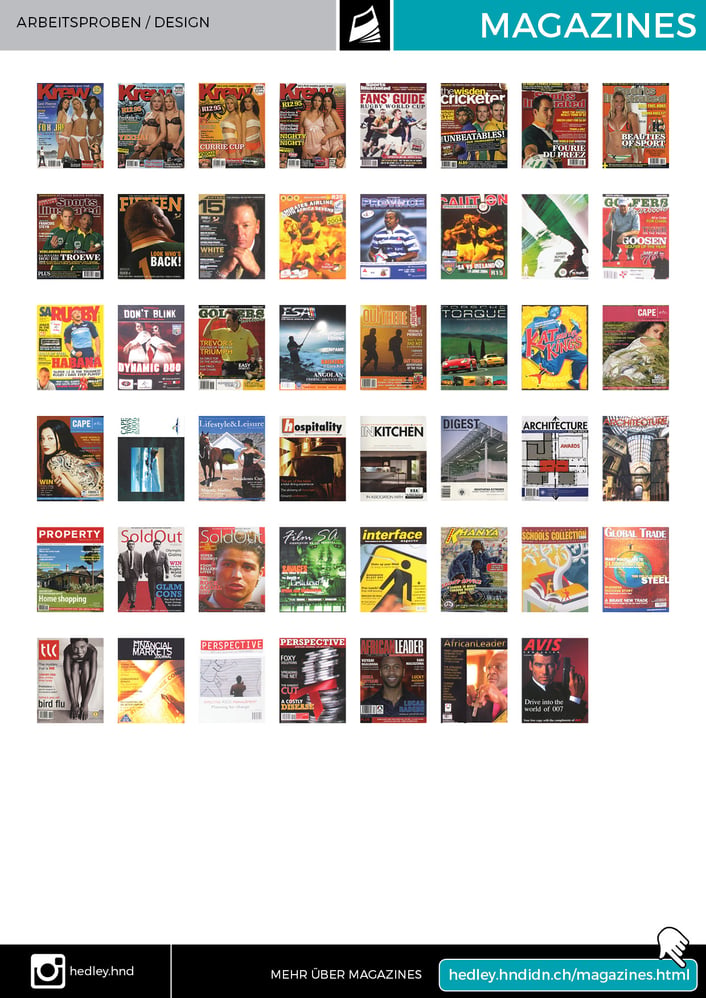 have a look at my previous website       http://hedley.hndidn.ch/magazines.html