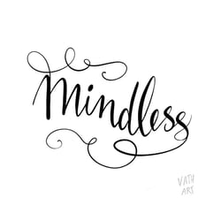 Handlettering „Mindless“