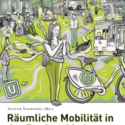 „Räumliche Mobilität in der Zweiten Moderne