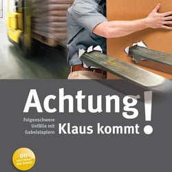 Plakat zum Thema „Unfälle mit Gabelstaplern“