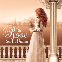 Die Rose von La Vianna von Myrna E. Murray
