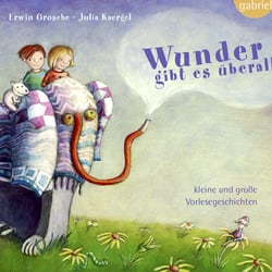 Wunder gibt es überall