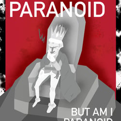 Paranoid King Poster