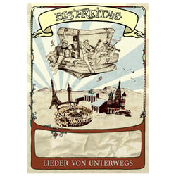 Plakatgestaltung mit Freifläche für Handeinträge für die Band BIS FREITAG – Lieder von Unterwegs