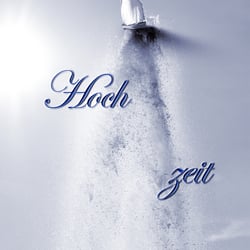 Hoch-Zeit