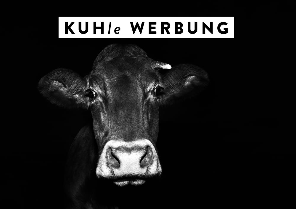 Kuhle Werbung!