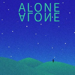 „alone“ plakat