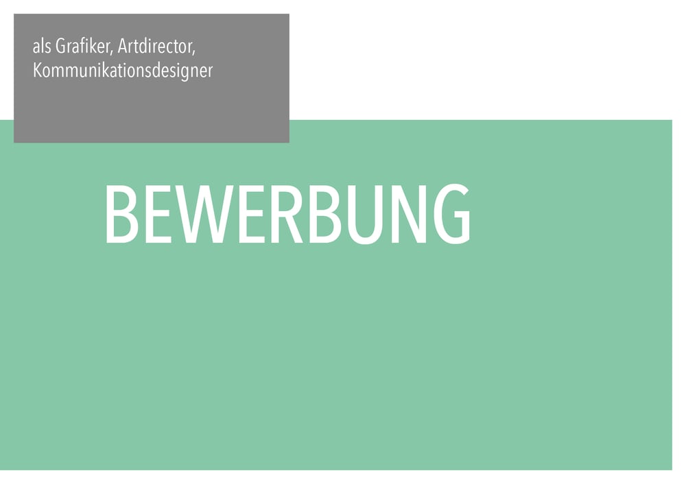 Bewerbung Grafiker, Art Direktor