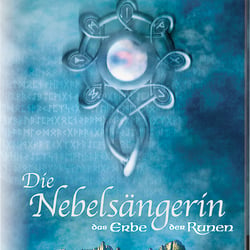 „Das Erbe der Runen – Die Nebelsängerin“ Monika Felten