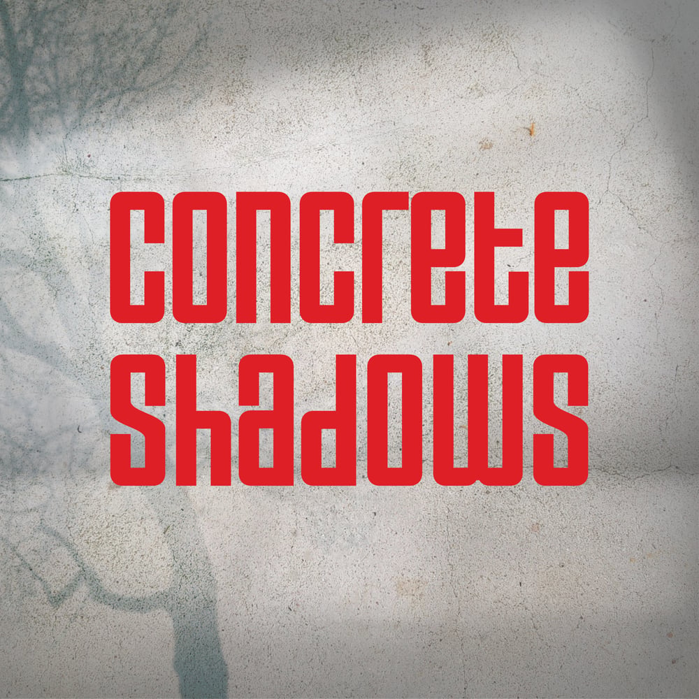 Concrete Shadows