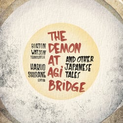 The Demon at Agi Bridge