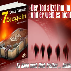 Werbung zum Buch „Das Buch mit 7 Siegeln“ (Julian Fröhlich)