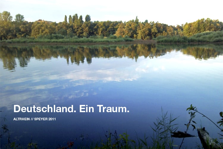 Deutschland. Ein Traum. Bei Speyer.