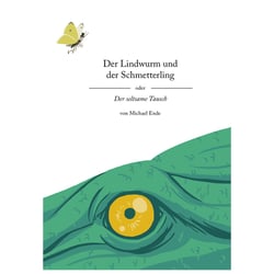 Der Lindwurm und der Schmetterling