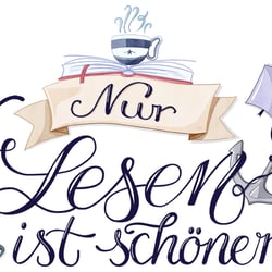 Nur Lesen ist schöner