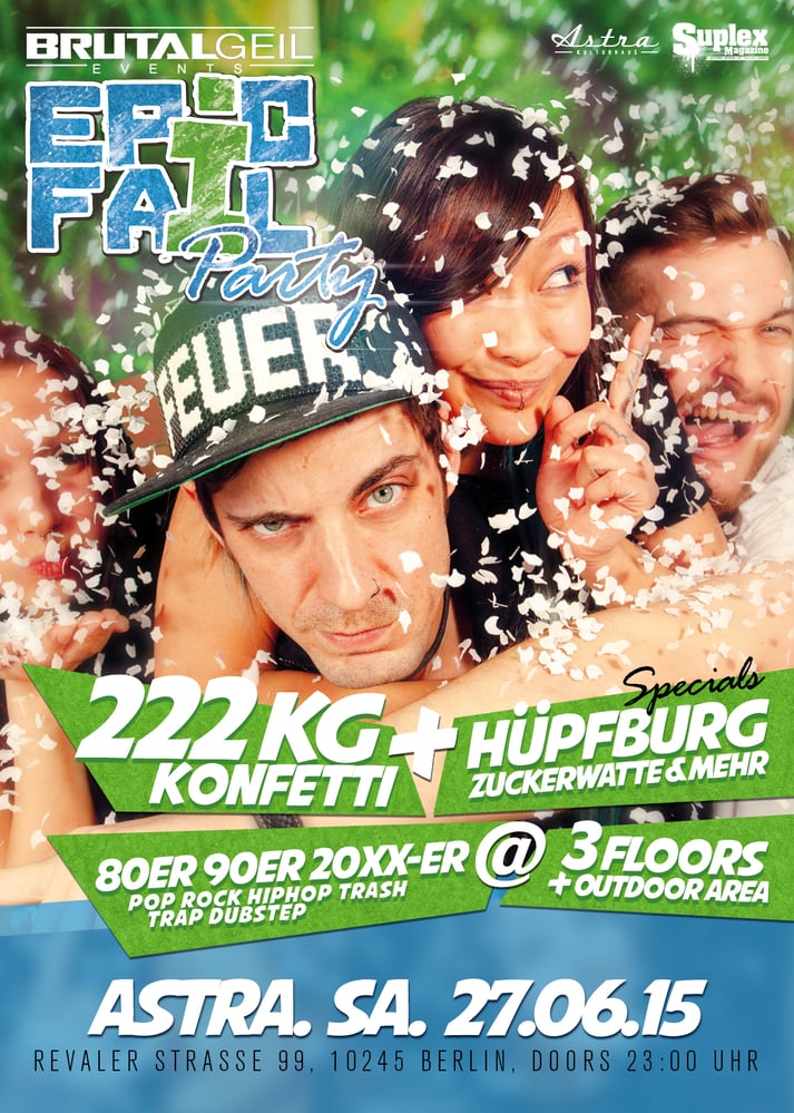 EpicFailParty, monatliche Flyer und Plakate