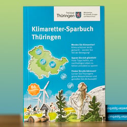Klimaretter Sparbuch für das Bundesland Thüringen: Konzeption, Planung, Gestaltung und Text 