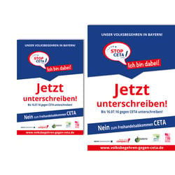 Plakate: Volksbegehren in Bayern gegen CETA