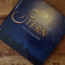 Der andere Stern. Eine Adventsgeschichte