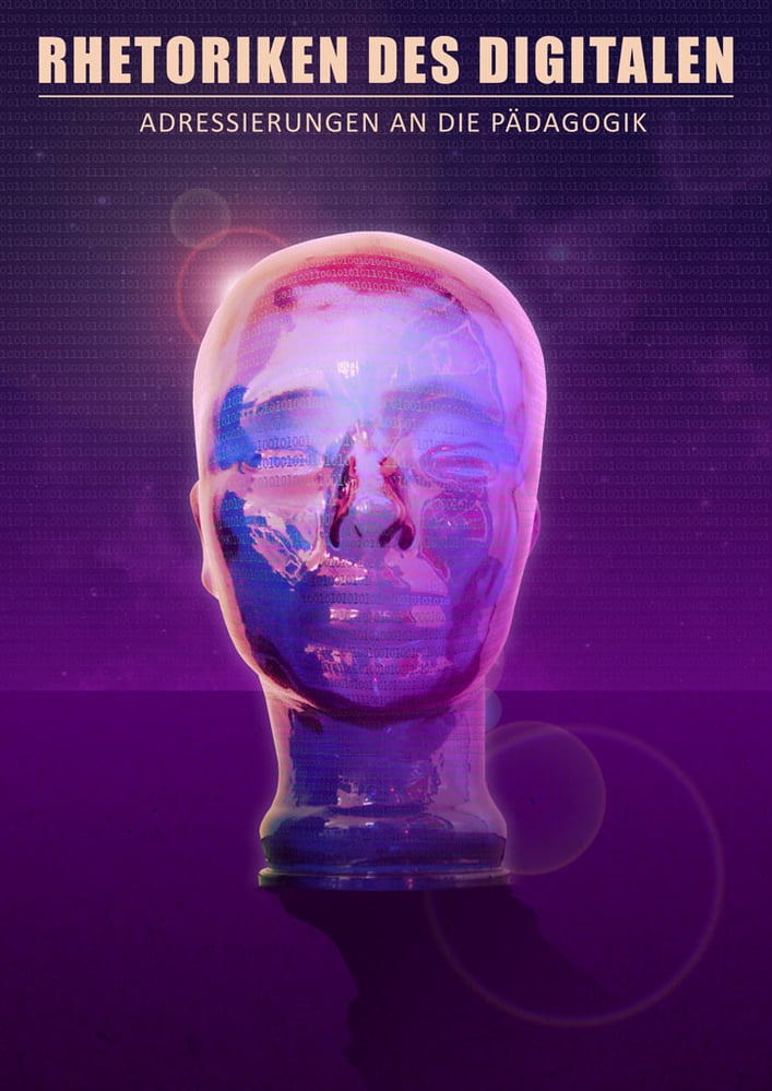 Rhetoriken des Digitalen 1
