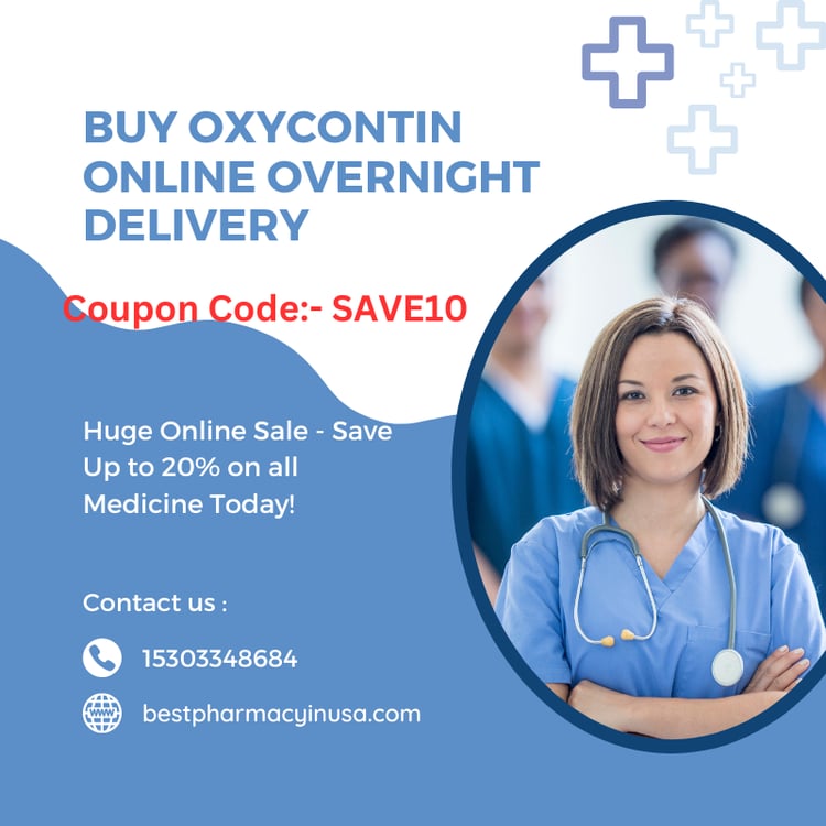 Buy Oxycodone Online Without A Prescription USA 202324