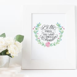 Be the mom you want them to remember