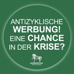 WERBEREITER WERBEAGENTUR HANNOVER – ANTIZYKLISCHE WERBUNG