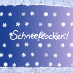… Schneeflocken
