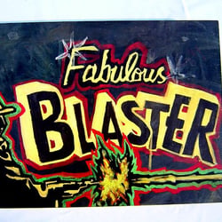 The Faboulous Blaster